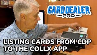 How To List Your Sports Cards From Card Dealer Pro To The CollX App