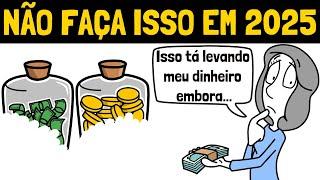 Elimine Esses 8 Hábitos Financeiros Ruins | Organizando Vida Financeira em 2025 #1