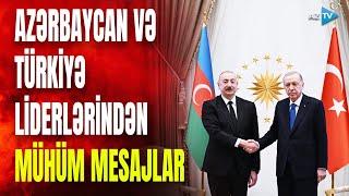 Prezident İlham Əliyev və Ərdoğandan MÜHÜM MESAJLAR - SON DƏQİQƏ MƏLUMATLARINI ÇATDIRIRIQ