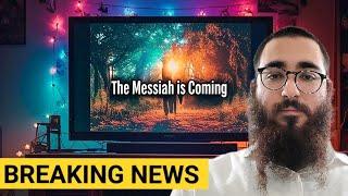 Is The World Prepared For The Coming of The Messiah?