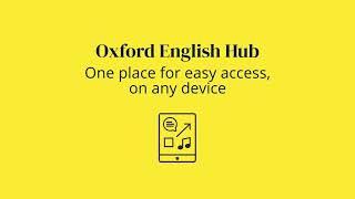 Oxford English Hub: Teaching made simple