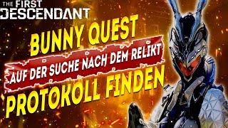 Auf der Suche nach dem Relikt - Bunny Protokoll finden - The First Descendant