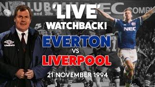 FULL GAME: EVERTON V LIVERPOOL | 21 NOVEMBER 1994