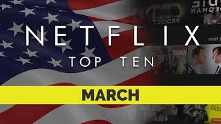 Netflix US Top Ten Movies | March 2021 | Netflix | Best movies on Netflix | Netflix Originals