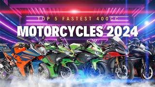 Top 5 Fastest 400cc Motorcycle 2024 : CFMoto 450SR vs KTM RC390 vs Ninja400 vs ApriliaRS457 vs ZX4RR