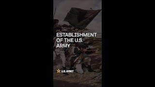 Establishment of the U.S. Army