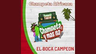 El Boca Campeón-Champeta Africana