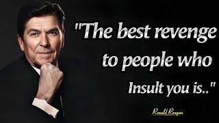 The Best Way To Respond To An Insulting Person | Ronald Reagan Timeless Quotes About Happy Life