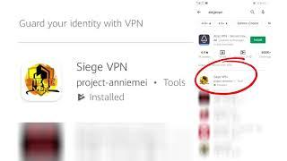 Siege VPN - Preview! | Admin Annie Mei