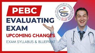 Important PEBC Evaluating Exam Changes