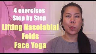 Lifting Nasolabial folds Face Yoga, STEP BY STEP