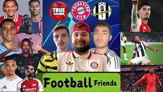 TAA to Real? Juventus Bottle Win! King Kai! Bayern Smash RB Leipzig! - Football Friends Ep:1