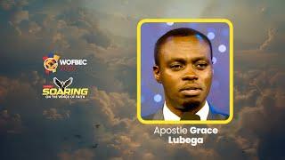 APOSTLE GRACE LUBEGA | 1ST SESSION | WOFBEC 2025 | 11TH JAN 2025