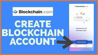 How to Create Blockchain Account 2022? Open/Make Blockchain.com Account