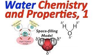 Water: Chemistry and Properties, Part 1