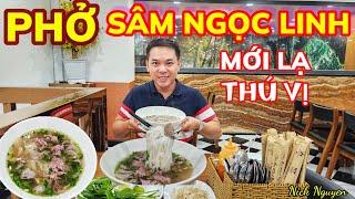 Phở Sâm Ngọc Linh độc lạ, sang xịn và rất thú vị || Phở Ngon Sài Gòn || Nick Nguyen