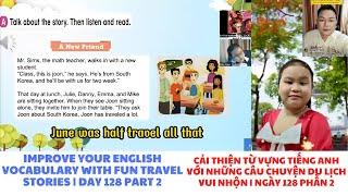 Improve English Vocabulary With Interesting Travel Stories -  Day 128 Part 2 #travelstories