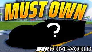 TOP 5 Cars You *MUST OWN* In Drive World!!