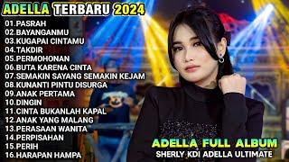 PASRAH - BAYANGANMU - SHERLY KDI ADELLA TERBARU 2024