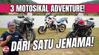 3 MOTOSIKAL ADVENTURE! | DARI SATU JENAMA