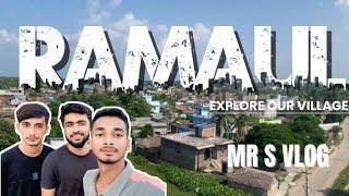 OUR VILLAGE VLOG (RAMAUL) || MR S WORLD