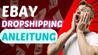 Ebay Dropshipping Schritt für Schritt Anleitung