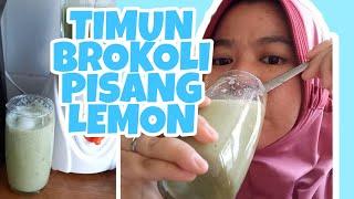 video kilat JUS DIET || Timun, Brokoli, Pisang , Lemon