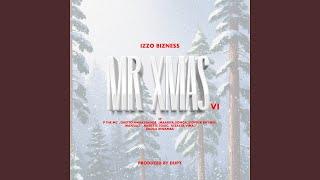 Mr XMas VI (feat. P The MC, Ghetto Ambassador, Maarifa, Songa, Stopper Ryhmes, MansuLi,...