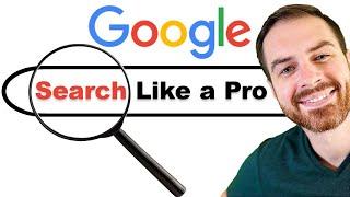 Google Search Tips: Advanced Tutorial