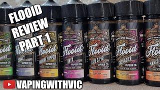 Flooid Review P 1 - Impeachmint, Yorkshire Sipper, Mango & Co, Mamma Jamma and Grenadier