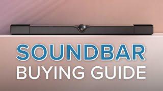 Soundbar Buying Guide - How To Choose The Best Soundbar For You & Upgrade Your TV Sound  