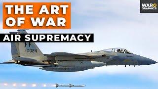 The Art of War: Air Supremacy