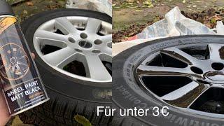 Felgen für unter 3€ lackieren. Felgen schwarz lackieren- Felgen günstig lackieren- Felgenlackierung