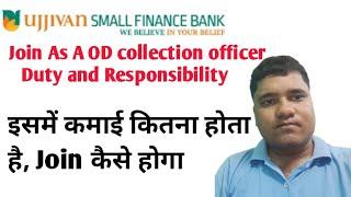 Ujjivan Small Finance Bank OD collection Officer Full Job Details #microfinance  #viral