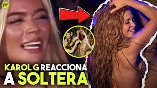 Así fue Cómo Reaccionó Karol g a la Nueva Canción de Shakira Soltera.