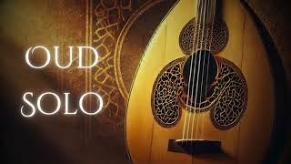 Oud Solo -  عود صولو