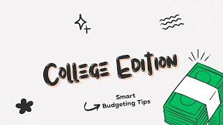 Smart Budgeting 101: College Edition