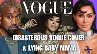 Kanye Exposed Kim Lies While Causing Controversy! Kourtney Kardashian Vogue Cover Slammed!