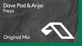 Dave Pad & Anjei - Freya