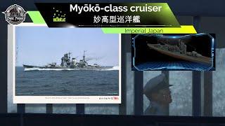 IJN Myoko - The Ultimate Guide to Myoko-Class Cruisers