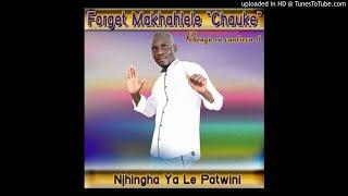 FORGET MAKHAHLELE - Swivuya swa Swihlangi