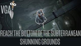 How to Get to the Bottom of the Subterranean Shunning Grounds in Elden Ring