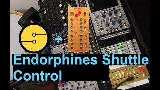 Endorphines Shuttle Control w/ Sensory Percussion