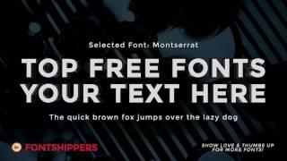 Top Free Font #1 | Montserrat | Download Free Fonts (for Commercial Use) | Best Free Fonts!