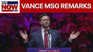 JD Vance delivers remarks at Trump MSG rally | LiveNOW from FOX