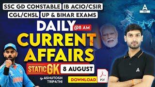 8 Aug Current Affairs 2024 | Current Affairs Today | GK Question & Answer by Ashutosh Tripathi