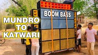 Mundro to Katwari vlog Boom Baas Dj Suraj Bagodar