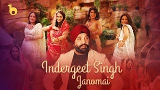 InderGeet Singh - Janomai | اندرگیت سنگ - جانمی