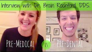 Pre-Medical vs Pre-Dental