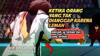 ketika orang yang tak dianggap karena lemah‼️menjadi yg terkuat dari yang terkuat